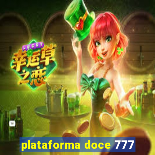 plataforma doce 777